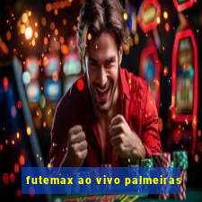 futemax ao vivo palmeiras